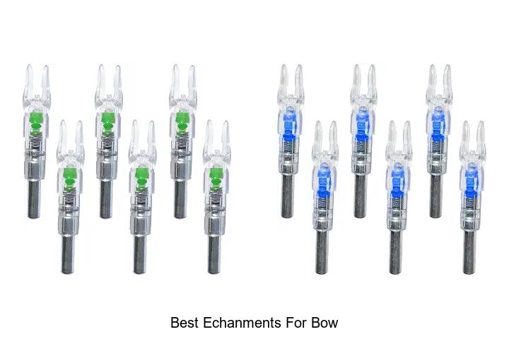 best echanments for bow