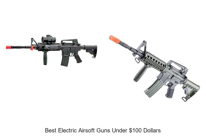 best electric airsoft guns under 100 dollars
