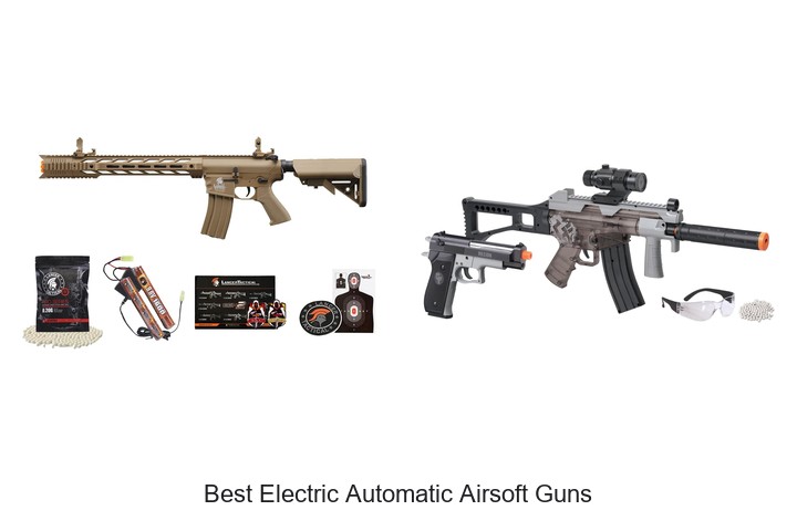 Best Electric Automatic Airsoft Guns