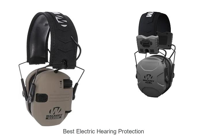 best electric hearing protection