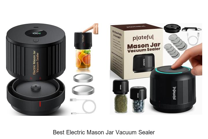 best electric mason jar vacuum sealer