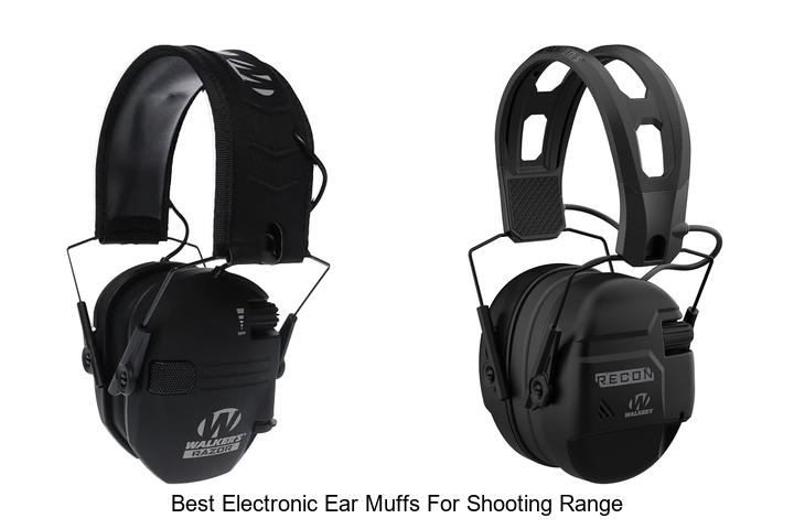 best electronic ear muffs for shooting range