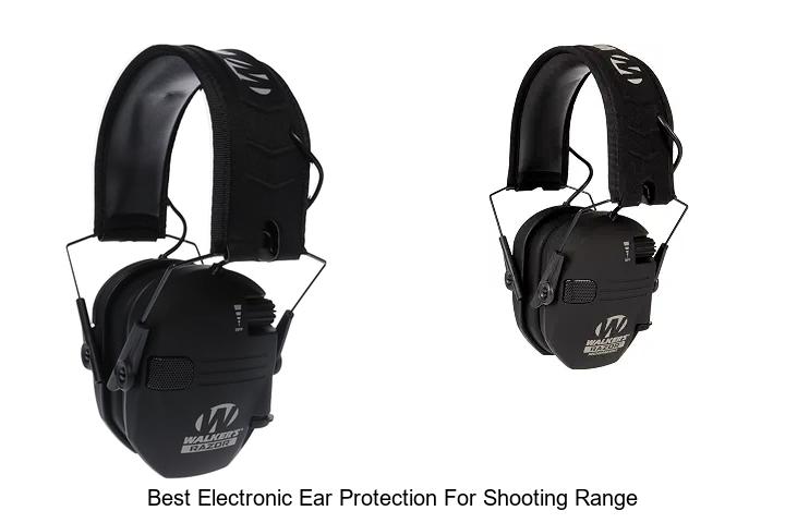 best electronic ear protection for shooting range