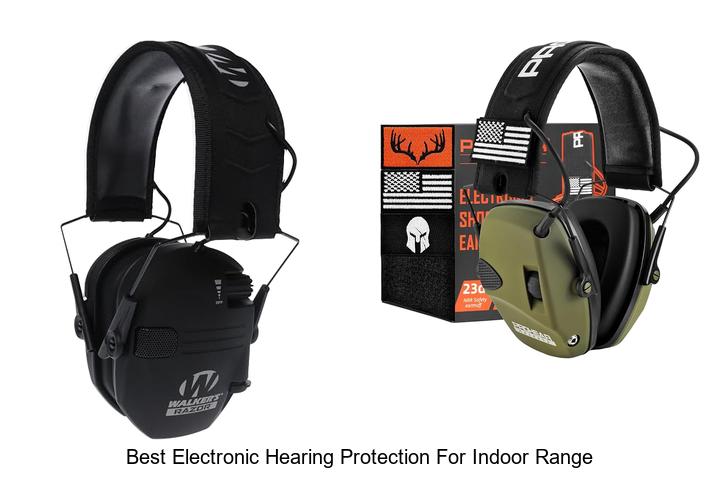 best electronic hearing protection for indoor range