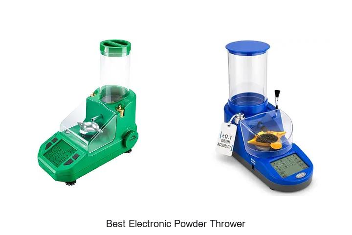 best electronic powder thrower