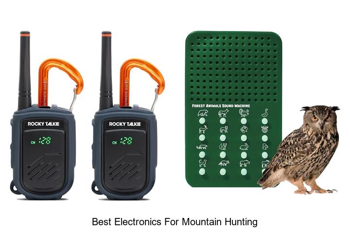 best electronics for mountain hunting