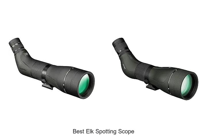 best elk spotting scope