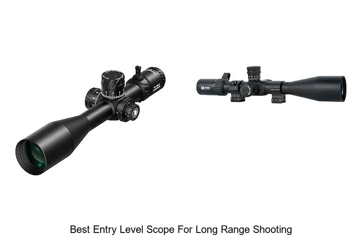 best entry level scope for long range shooting