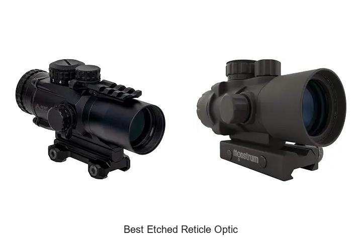 best etched reticle optic