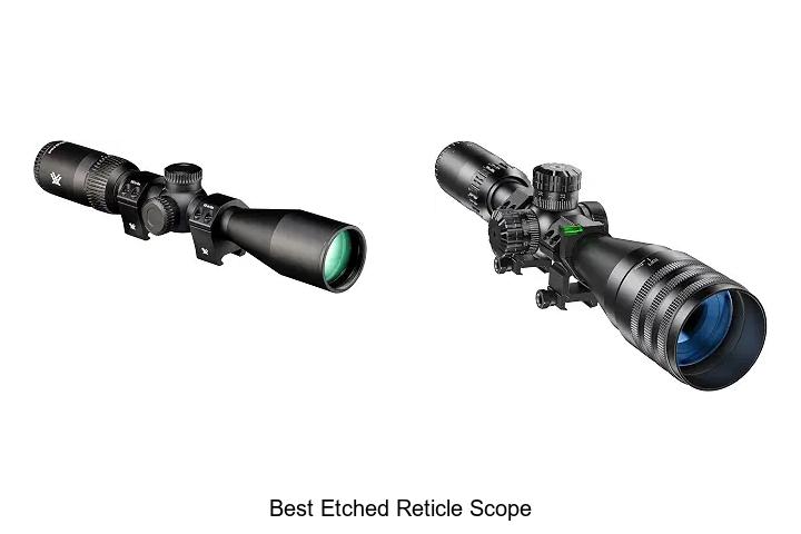 best etched reticle scope
