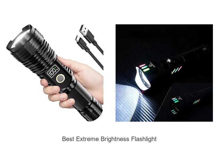 best extreme brightness flashlight