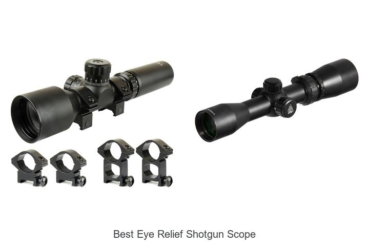 best eye relief shotgun scope