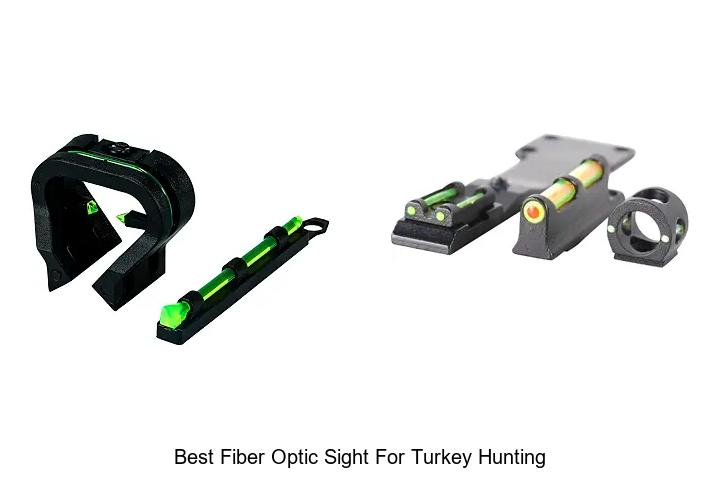 best fiber optic sight for turkey hunting
