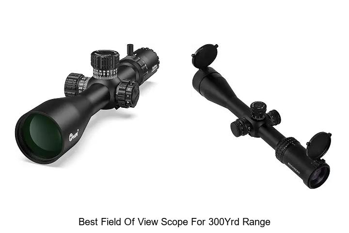 best field of view scope for 300yrd range
