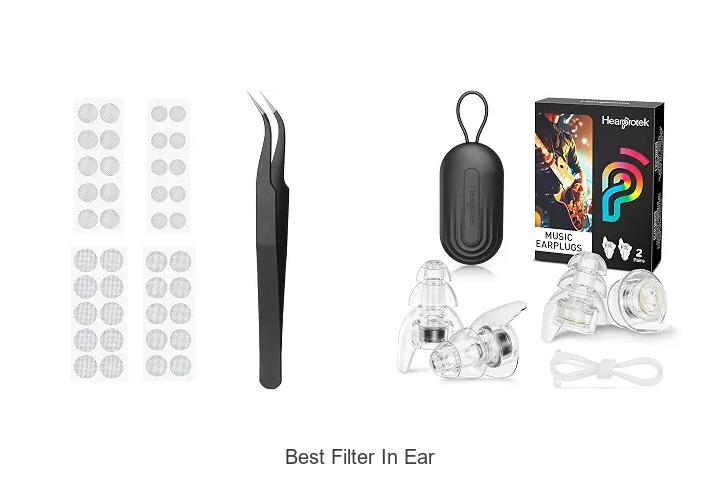 best filter in ear