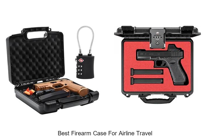 best firearm case for airline travel