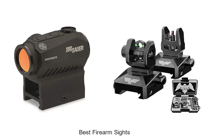 best firearm sights
