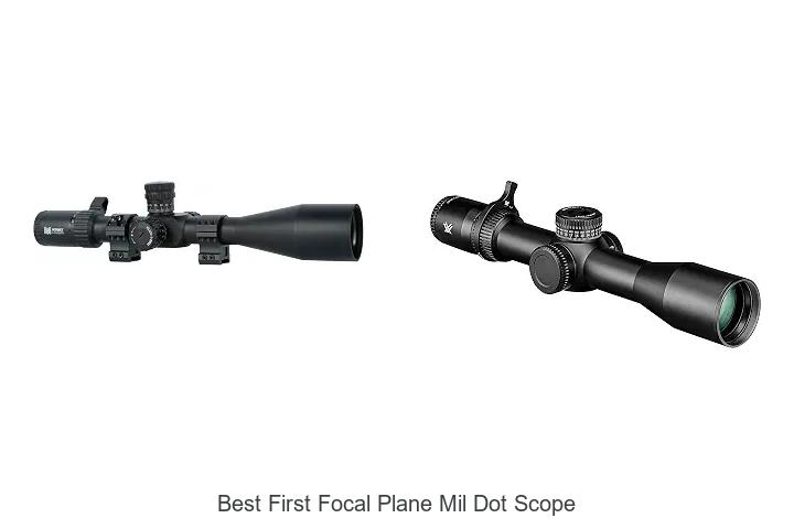 best first focal plane mil dot scope