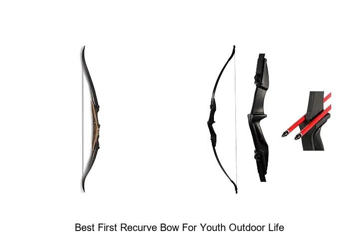best first recurve bow for youth outdoor life