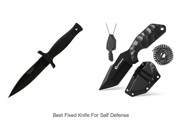 best fixed knife for self defense