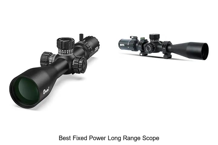 best fixed power long range scope