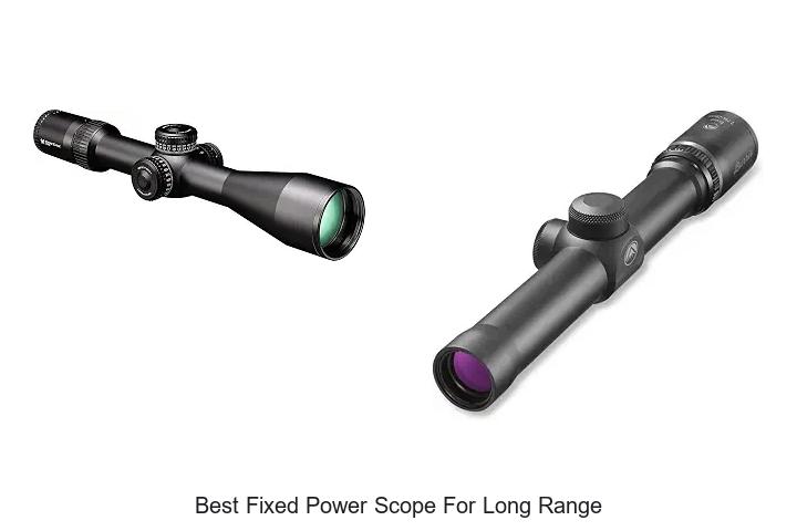 best fixed power scope for long range