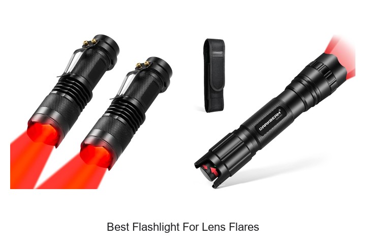 Best Flashlight For Lens Flares