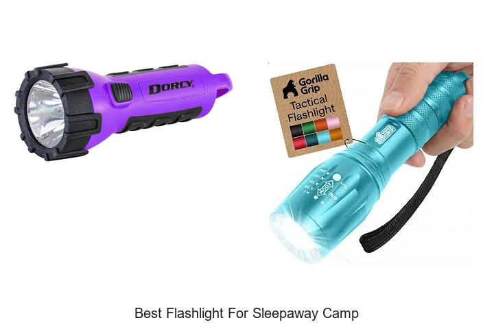 best flashlight for sleepaway camp