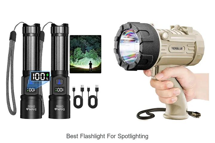 best flashlight for spotlighting