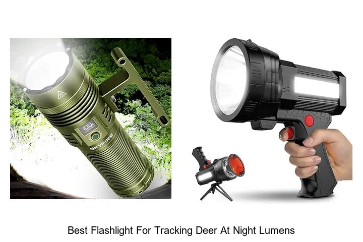 best flashlight for tracking deer at night lumens