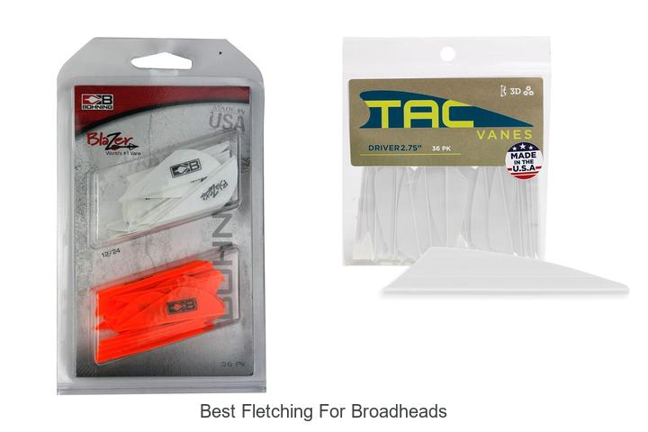 best fletching for broadheads