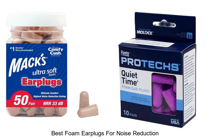 best foam earplugs for noise reduction