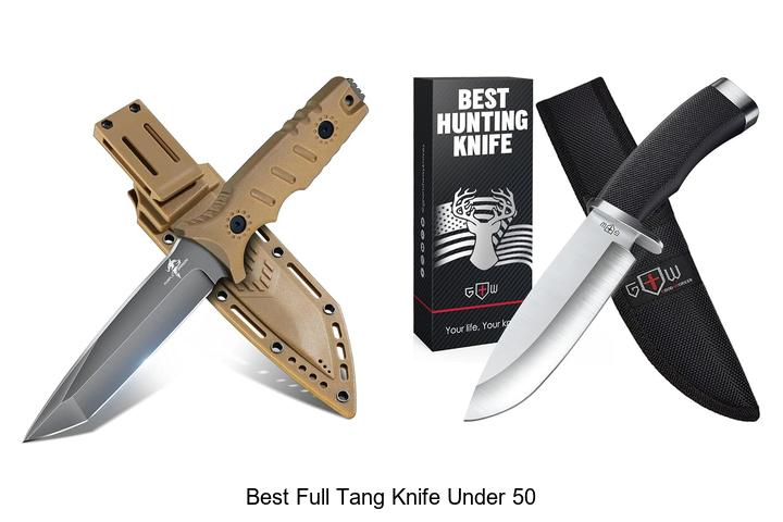 best full tang knife under 50