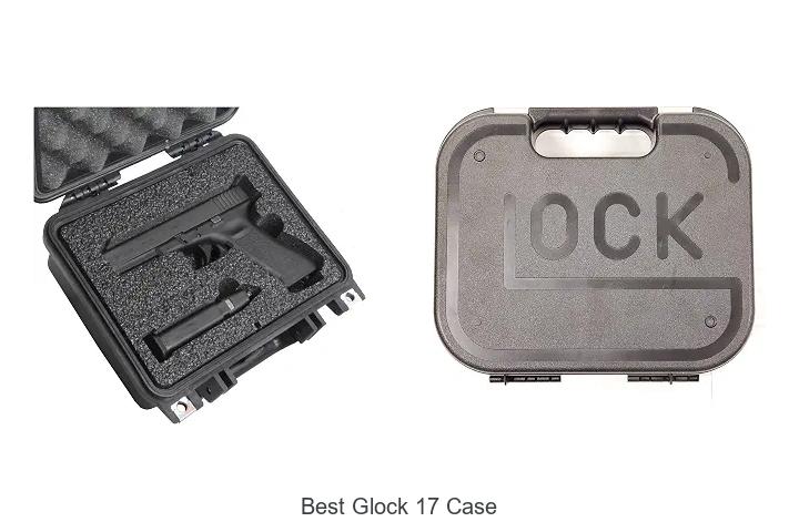 best glock 17 case