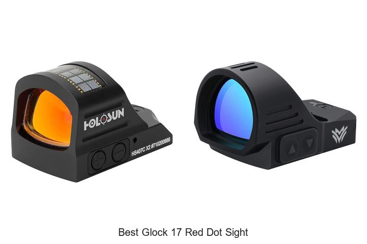 best glock 17 red dot sight
