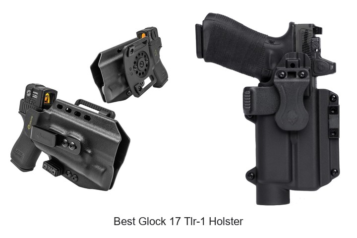 Best Glock 17 Tlr-1 Holster