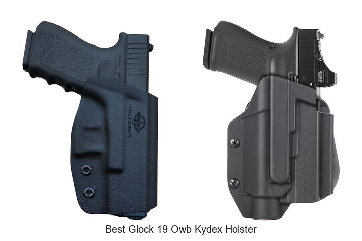 best glock 19 owb kydex holster
