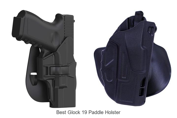 best glock 19 paddle holster
