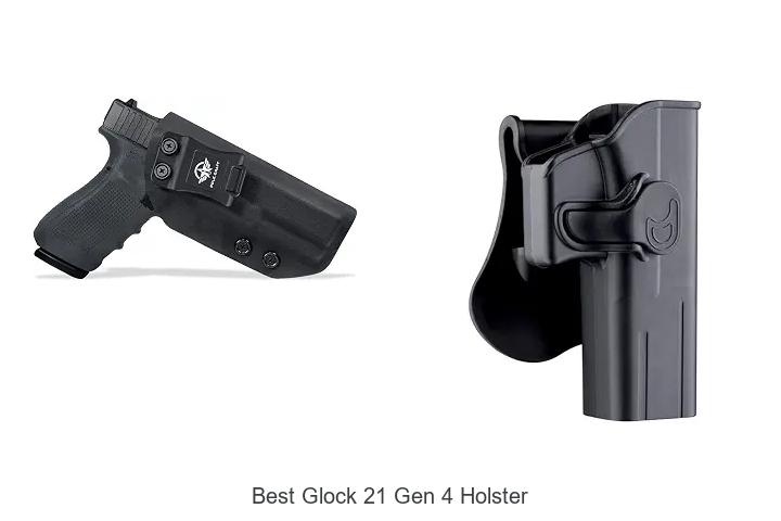 best glock 21 gen 4 holster
