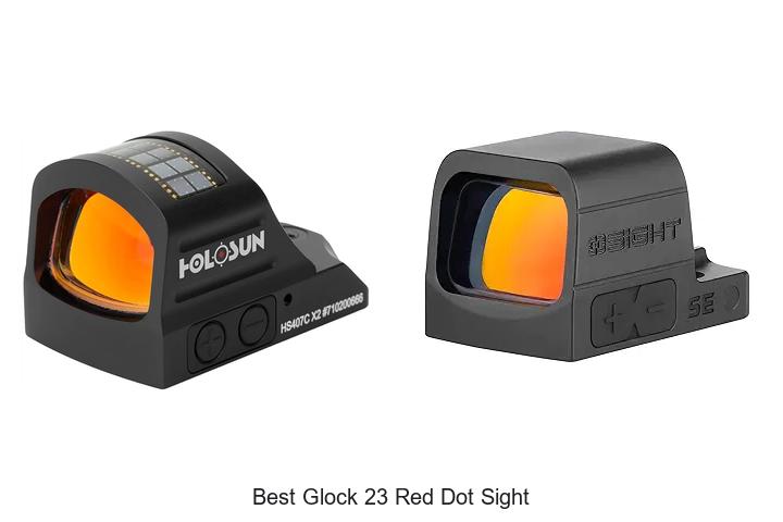 best glock 23 red dot sight