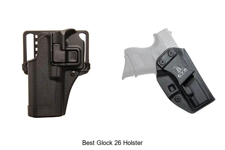 best glock 26 holster