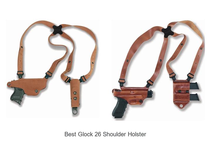 best glock 26 shoulder holster