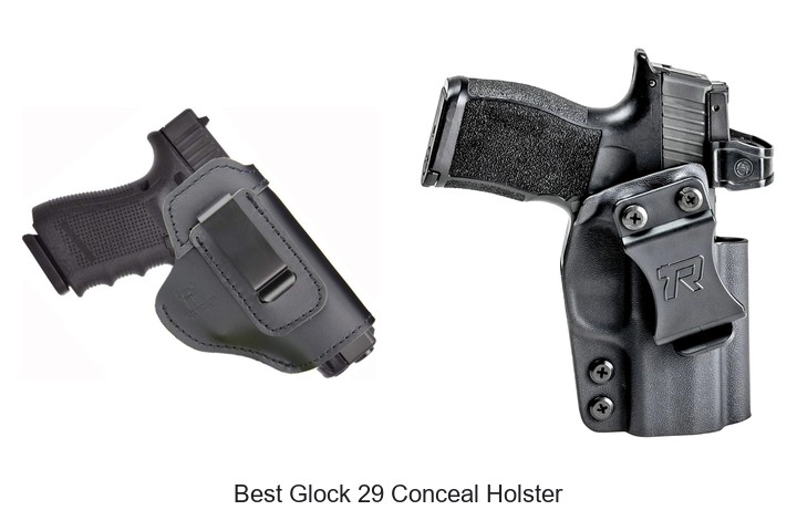 Best Glock 29 Conceal Holster