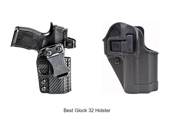 best glock 32 holster
