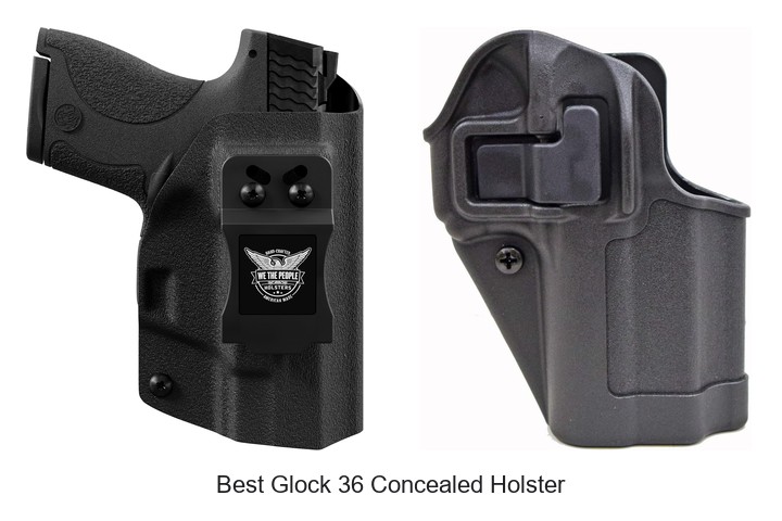 Best Glock 36 Concealed Holster