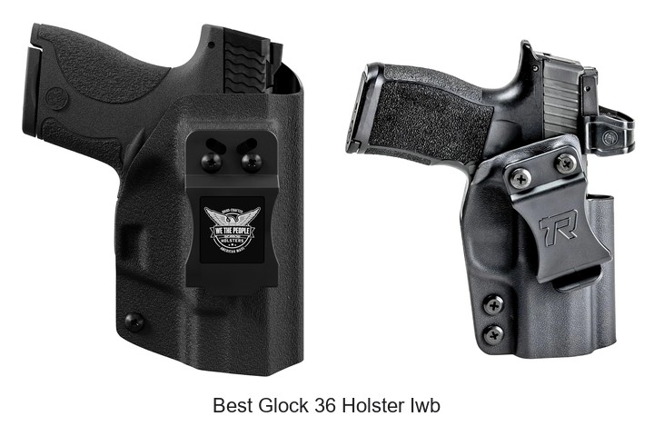 Best Glock 36 Holster Iwb