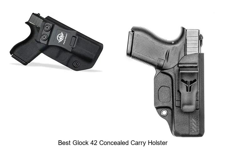 best glock 42 concealed carry holster