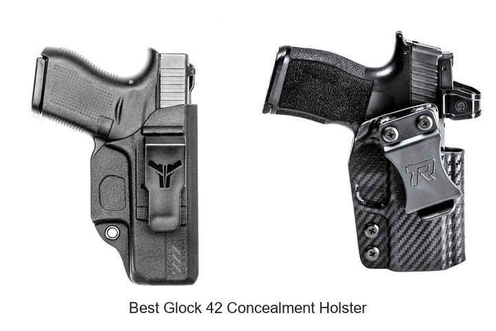 Best Glock 42 Concealment Holster