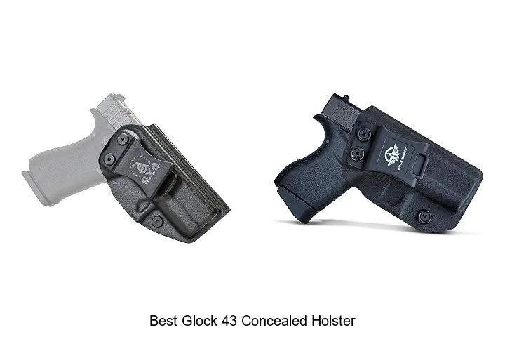 best glock 43 concealed holster