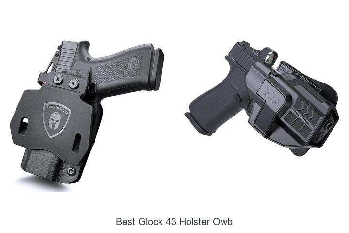 best glock 43 holster owb
